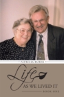 Image for Life as We Lived It: Book One
