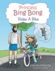 Image for Princess Bing Bong Rides a Bike