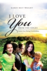 Image for I Love You from the Edges: Lessons from Raising Grandchildren
