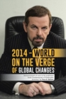 Image for 2014 - World on the Verge of Global Changes
