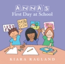 Image for Anna&#39;S First Day at School