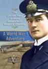 Image for A World War 1 Adventure : The Life and Times of Rnas Bomber Pilot Donald E. Harkness