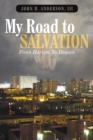 Image for My Road to Salvation: From Harlem to Heaven
