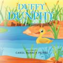 Image for Duffy Dunphy : The Tale of the Missing Goldfish