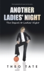 Image for Another Ladies&#39; Night: The Sequel to Ladies&#39; Night