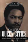 Image for Son of the Queen Cities: A Black Banker&#39;S Civil Rights Era Memoir