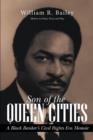 Image for Son of the Queen Cities : A Black Banker&#39;s Civil Rights Era Memoir