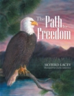 Image for Path to Freedom.