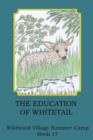 Image for The Education of Whitetail