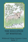 Image for Education of Whitetail