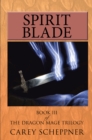 Image for Spirit Blade: Book Iii of the Dragon Mage Trilogy