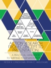 Image for Action Research from Concept to Presentation: a Practical Handbook to Writing Your Master&#39;s Thesis