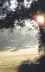 Image for In Beautiful Shadows : The Sunrise