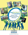 Image for The Power of Children : Ordinary Youth Making Extraordinary Differences