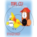 Image for Mr. Cu the Cuckoo Bird