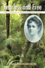 Image for Fearless and Free: The Adventures of Frances Forrester-Brown