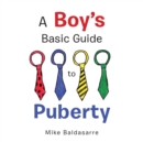Image for Boy&#39;s Basic Guide to Puberty