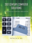 Image for 21St Century Computer Solutions: A Manual Accounting Simulation
