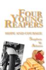 Image for Four Young Reapers : Hope and Courage
