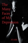Image for Many Faces of My Depression.