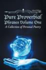 Image for Pure Proverbial Phrases Volume One