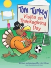 Image for Tom Turkey Visits on Thanksgiving Day