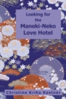 Image for Looking for the Maneki-Neko Love Hotel