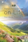 Image for Mary&#39;s Perspectives On Life: Rainbow Poems Ii