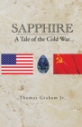 Image for Sapphire: A Tale of the Cold War