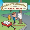 Image for Crumby's Carnival and  Magic Show.