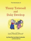 Image for The Adventures of Timmy Tattersail and Daisy Dewdrop