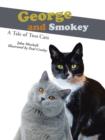Image for George and Smokey