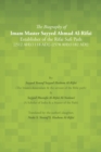 Image for Biography of Imam Master Sayyed Ahmad Al-rifai Establisher of the Rifai Sufi Path [(512 Ah)(1118 Ad)]-[(578 Ah)(1182 Ad)]