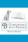 Image for Be Comfortable with Friends