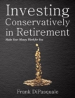 Image for Investing Conservatively in Retirement