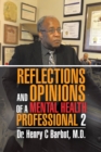 Image for Reflections and Opinions of a Mental Health Professional 2