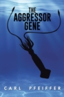 Image for Aggressor Gene