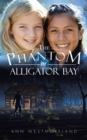 Image for Phantom at Alligator Bay