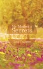 Image for My Mother&#39;s Secrets