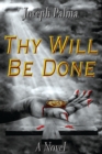 Image for Thy Will Be Done