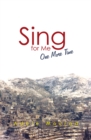 Image for Sing for Me One More Time