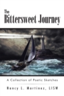 Image for Bittersweet Journey: A Collection of Poetic Sketches