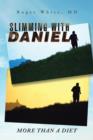 Image for Slimming with Daniel : More Than a Diet
