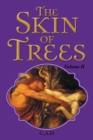 Image for Skin of Trees: Volume Ii.