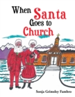 Image for When Santa Goes to Church