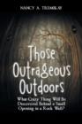 Image for Those Outrageous Outdoors