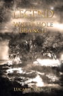 Image for Legend of Waterhole Branch