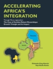 Image for Accelerating Africa&#39;S Integration Through Micro-Regionalism:The Case of Zambia-Malawi-Mozambique Growth Triangle and Its Impact