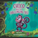 Image for Chico and the Challenging Tree