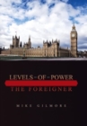 Image for Levels of Power : The Foreigner
